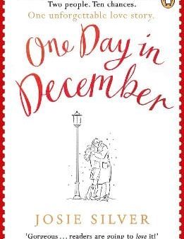 Josie Silver: One Day in December [2018] paperback For Cheap