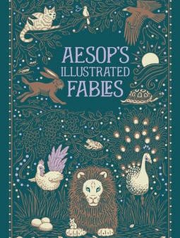 Aesop: Aesop s Illustrated Fables (Barnes & Noble Collectible Classics: Omnibus Edition) [2013] Online now