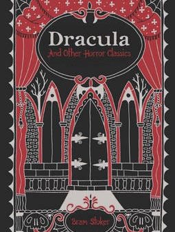 Bram Stoker: Dracula and Other Horror Classics (Barnes & Noble Collectible Classics: Omnibus Edition) [2013] Supply