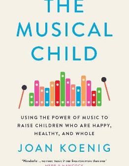 Joan Koenig: The Musical Child [2021] paperback For Sale