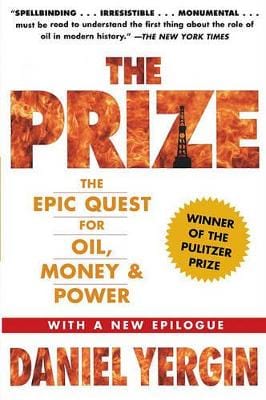 Daniel Yergin:  The Prize: The Epic Quest for Oil, Money and Power   [2008] paperback Fashion