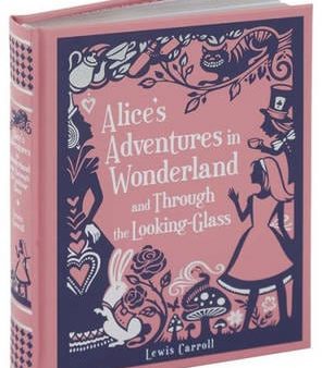 Lewis Carroll: Alice s Adventures in Wonderland and Through the Looking-Glass [2014] hardback For Sale