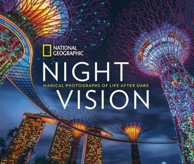 Geographic National: Night Vision [2017] hardback For Cheap