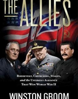 Winston Groom: The Allies [2020] paperback For Discount